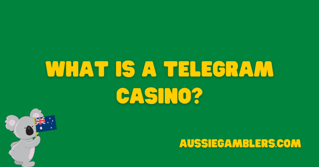 What is a telegram Casino?