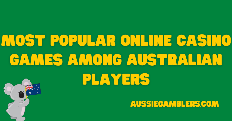 Most Popular Online Casino Games Among Australian Players